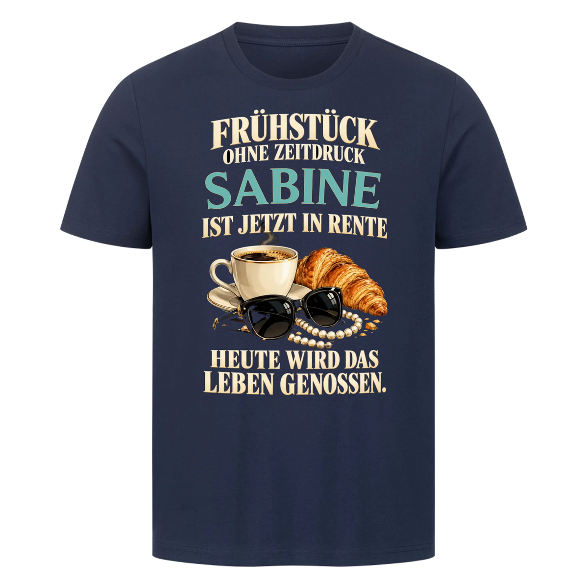 Personalisiertes Shirt "Frühstück ohne Zeitdruck"