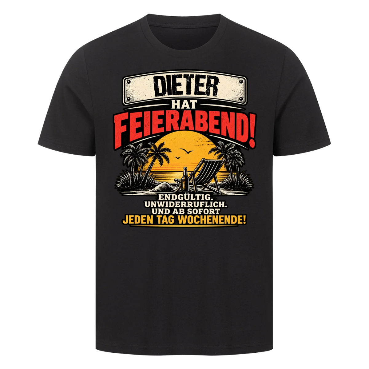 Personalisiertes Shirt "Feierabend"
