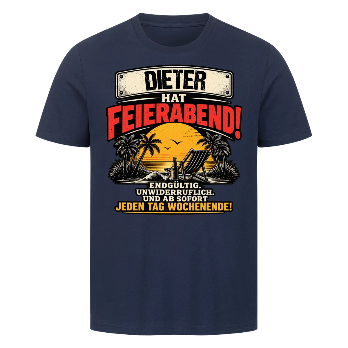 Personalisiertes Shirt "Feierabend"