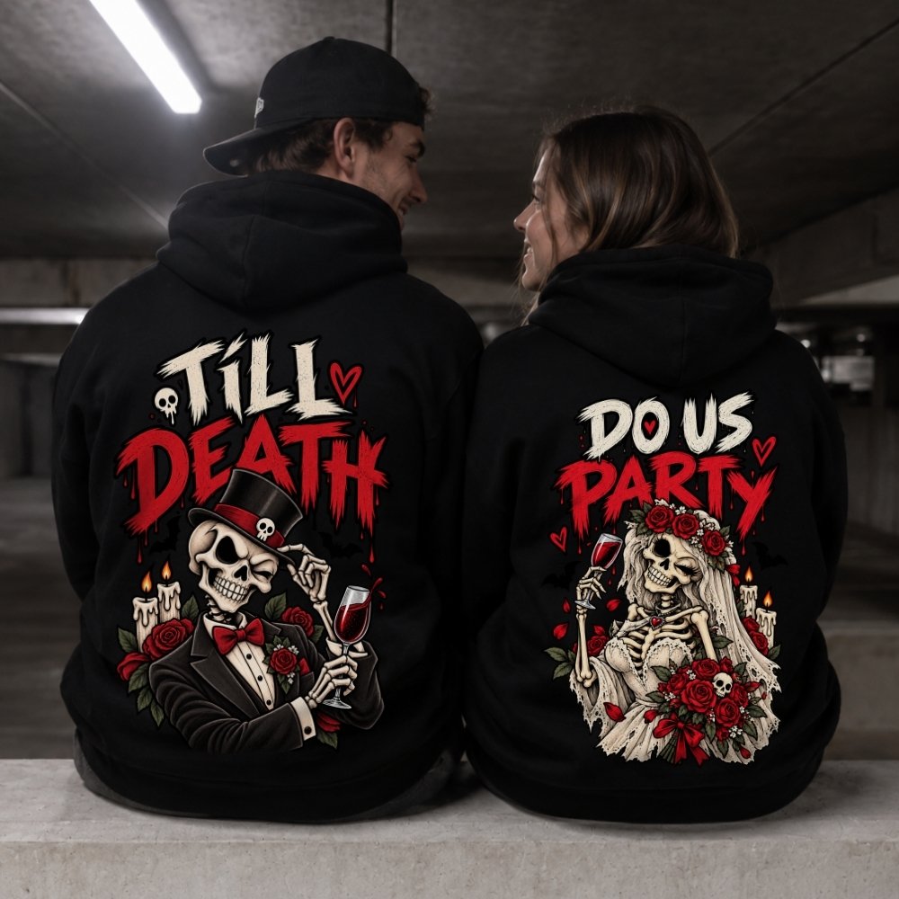 Hoodie Bundle- Till Death & Do Us Party