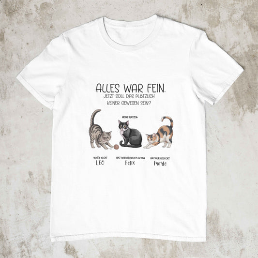 Katze Hat nichts getan - Shirt Personalisierbar